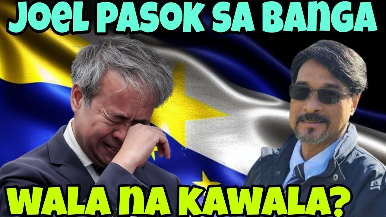 HALA JOEL PASOK NA SA BANGA WALA NG KAWALA PARA MAKALIGTAS