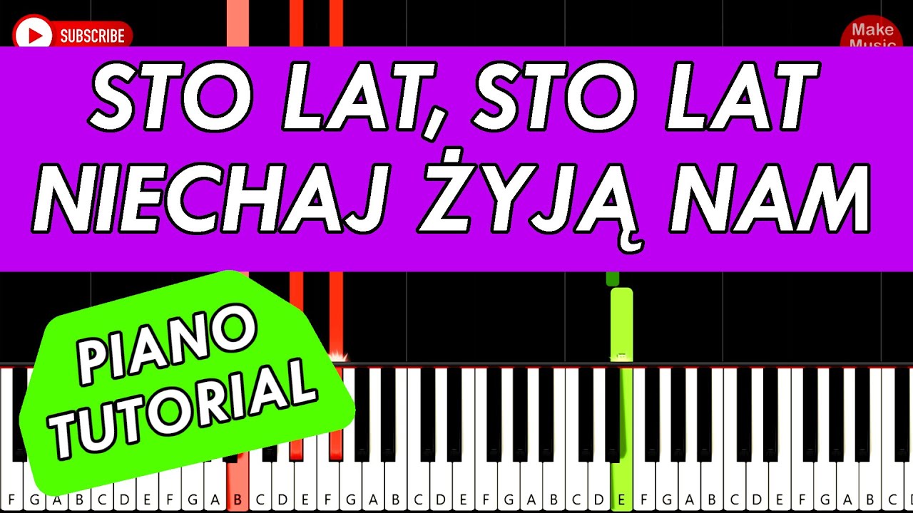 🎹 STO LAT, STO LAT NIECHAJ ŻYJĄ NAM (Piano Keyboard Tutorial) - SUPER ŁATWA