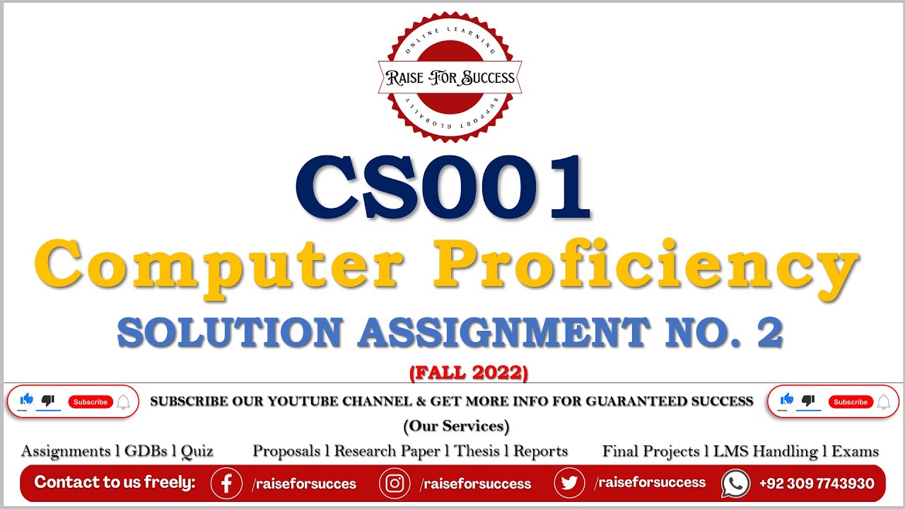 CS001 Assignment 2 Solution Fall 2023 l CS001 Assignment 2 Solution Fall 2022 @RaiseForSuccess