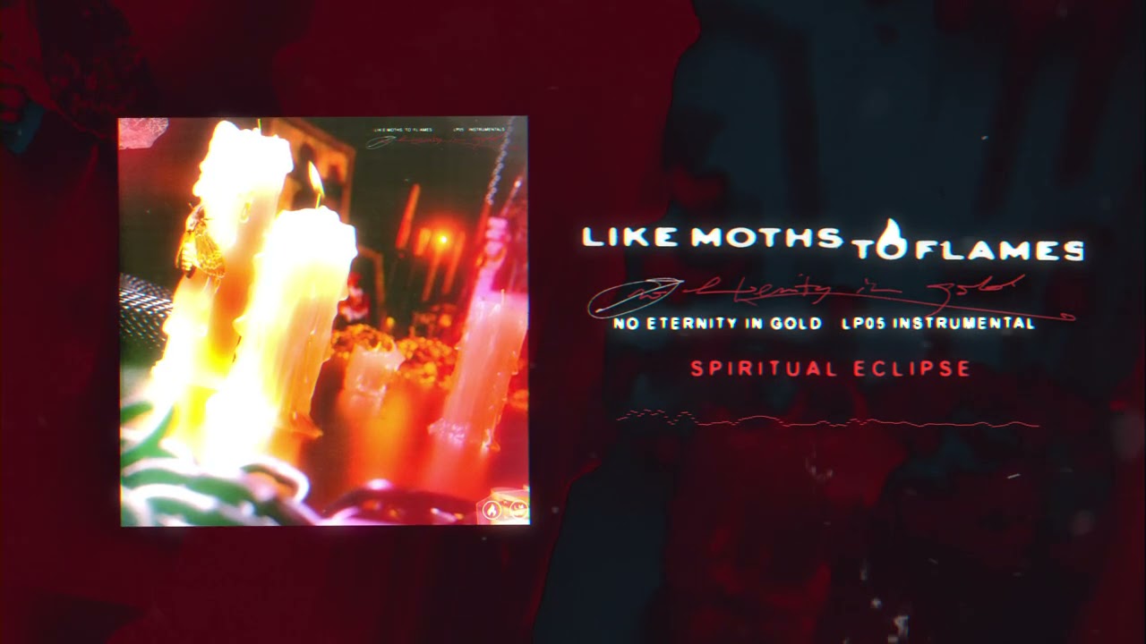 Like Moths To Flames - Spiritual Eclipse [Instrumental]