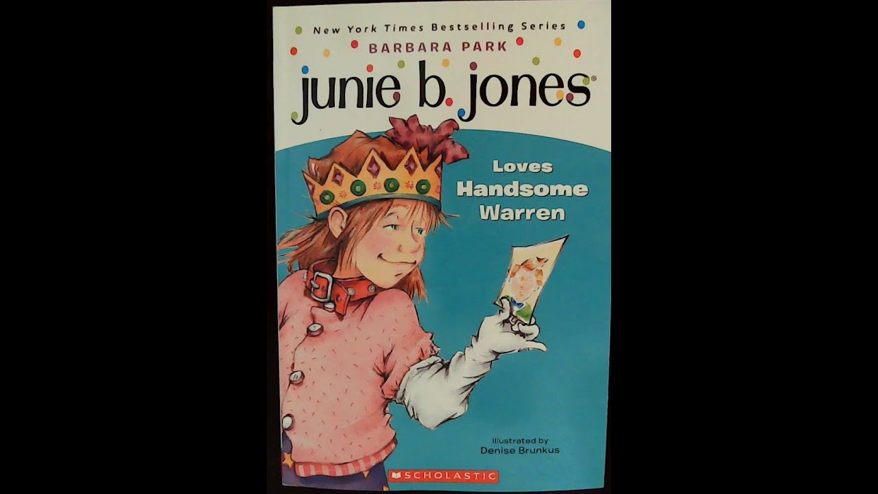 Story time 4-1: Junie B Jones Loves Handsome Warren