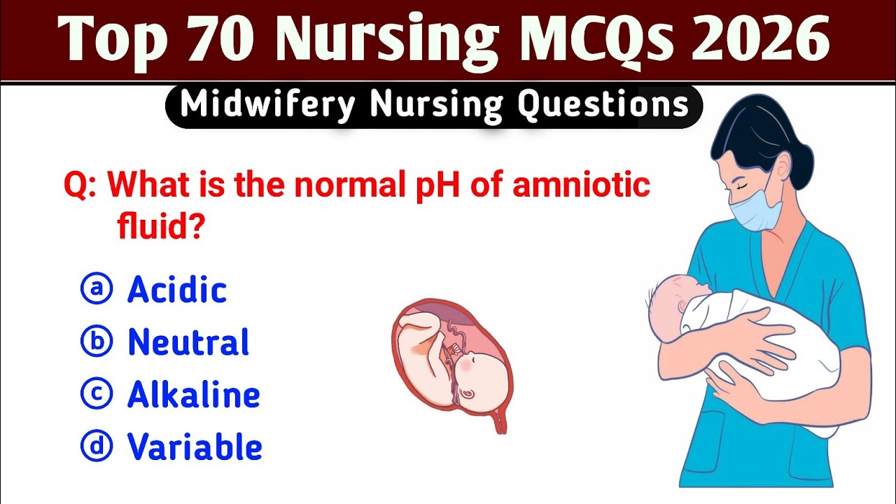 Midwifery Nursing Mcqs | Top 70 Nursing Mcqs | HSSC | RRB | BSC | NHM | NORCET | JIPMER | UG & PG 