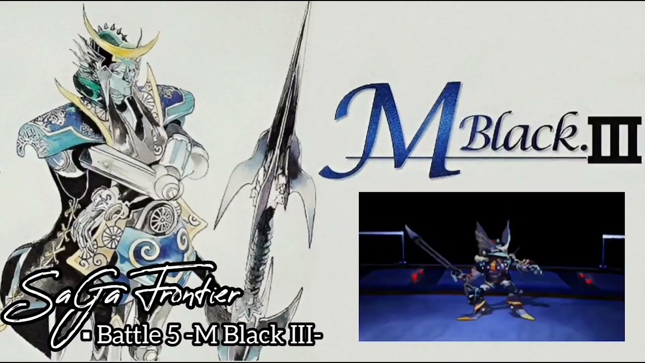 Battle 5 -M Black III- (SaGa Frontier-HQ/Extended)
