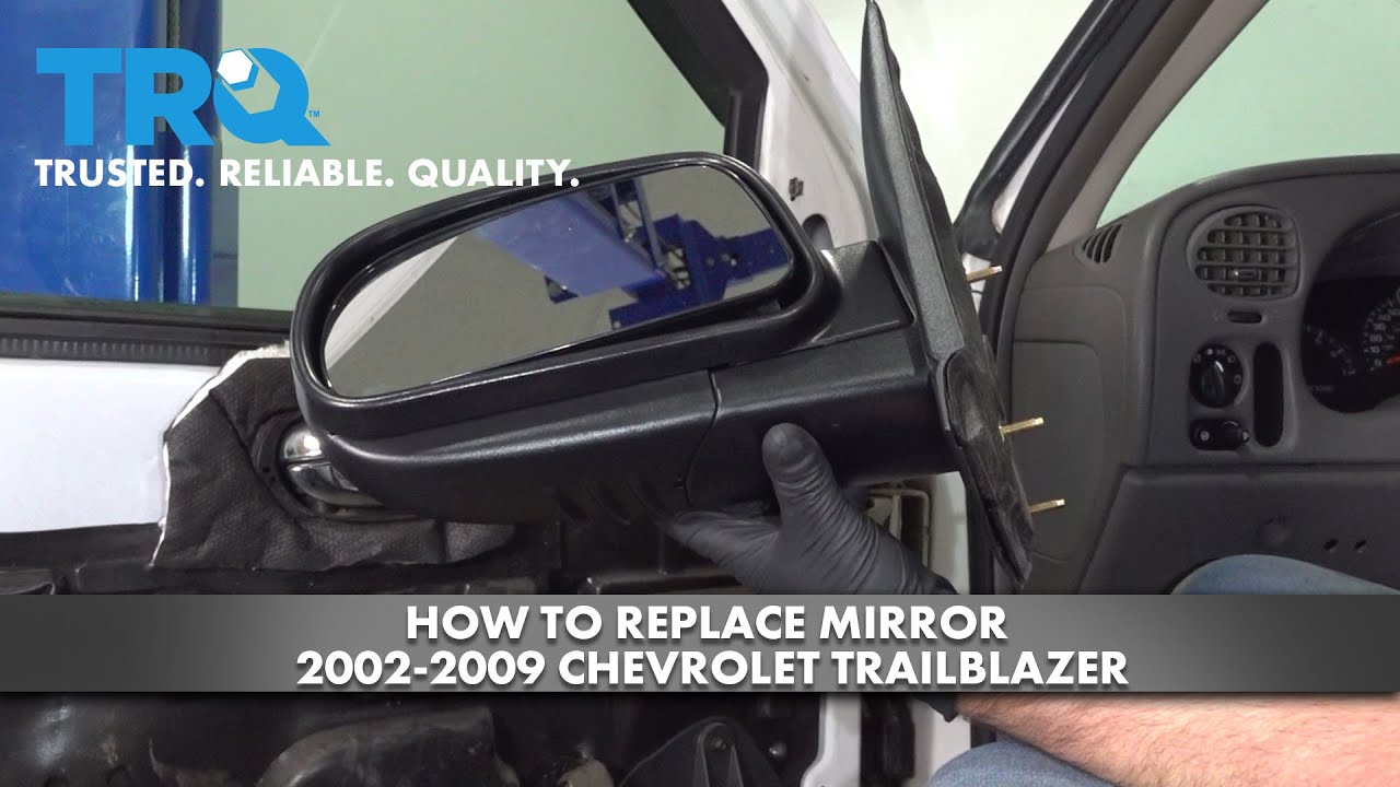 How to Replace Mirror 2002-2009 Chevy Trailblazer