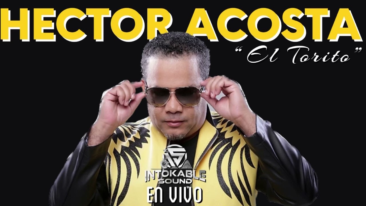 Hector Acosta “El Torito” - Popurrí De Rancheras (En Vivo)