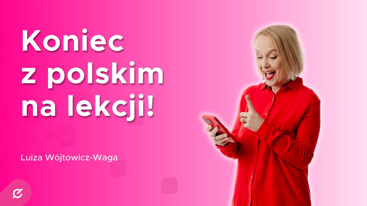 Koniec z polskim na lekcji: praktyczne triki, by uczniowie mówili po angielsku (lub w innym języku).