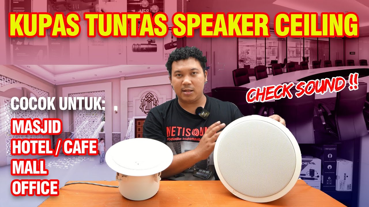 SIAPA YANG CITA CITA NYA PASANG SPEAKER CEILING DIRUMAH ? YUK SIMAK VIDEONYA