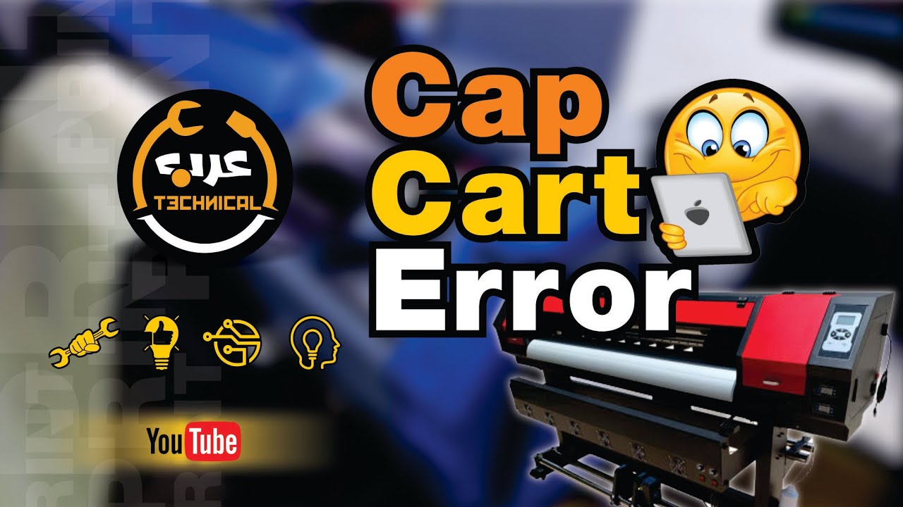 cap error / cart error . stall . power down