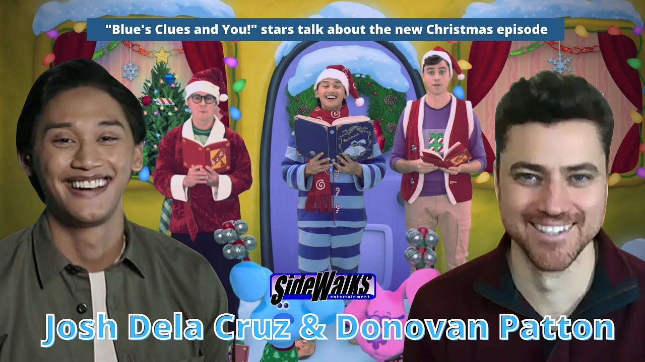 Josh Dela Cruz and Donovan Patton talk Blue's Clues and You! and new Christmas episode