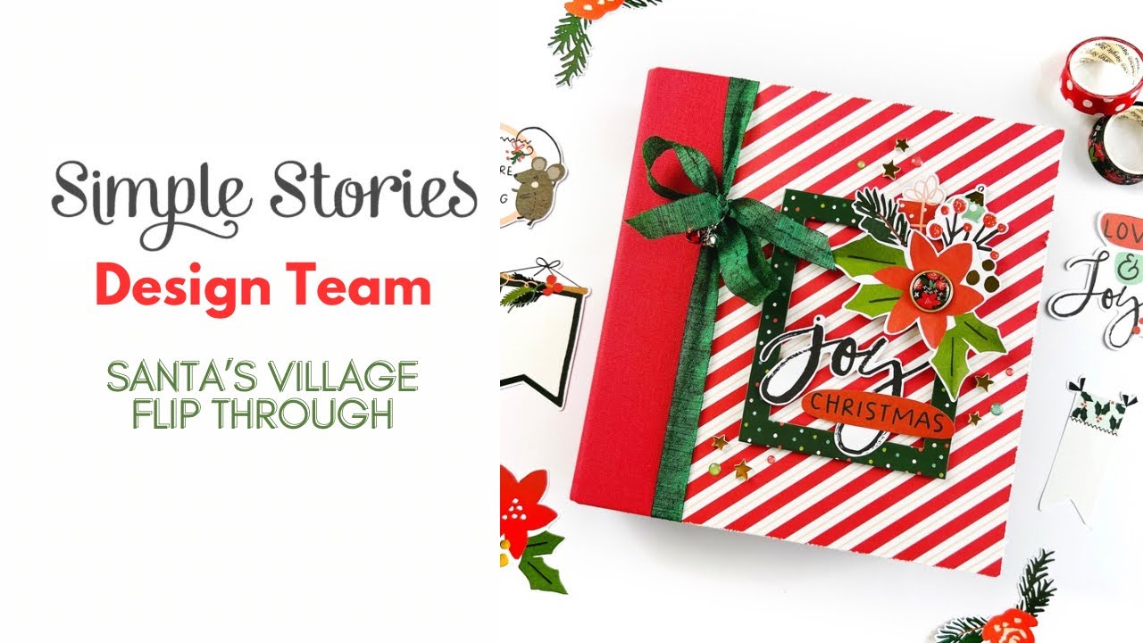 Christmas Album ideas- Santa’s Village Simple Stories