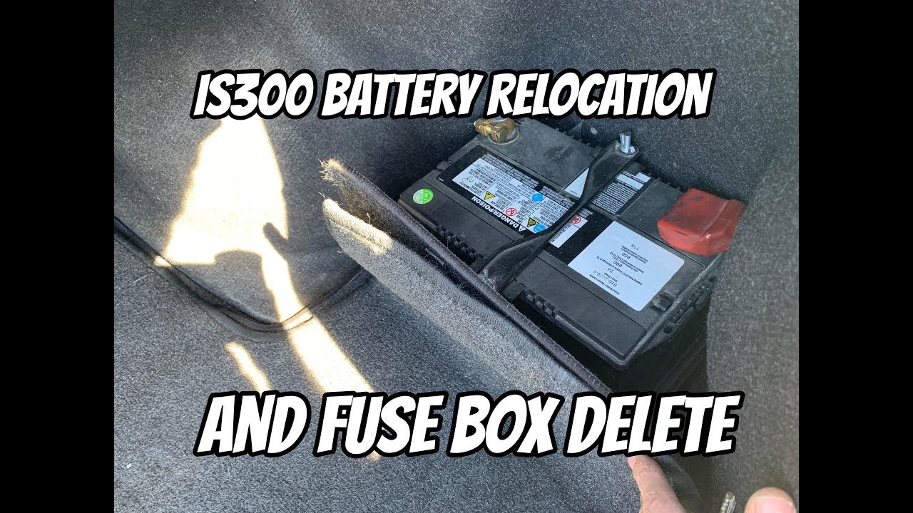 IS300 trunk battery relocation and fuse box delete