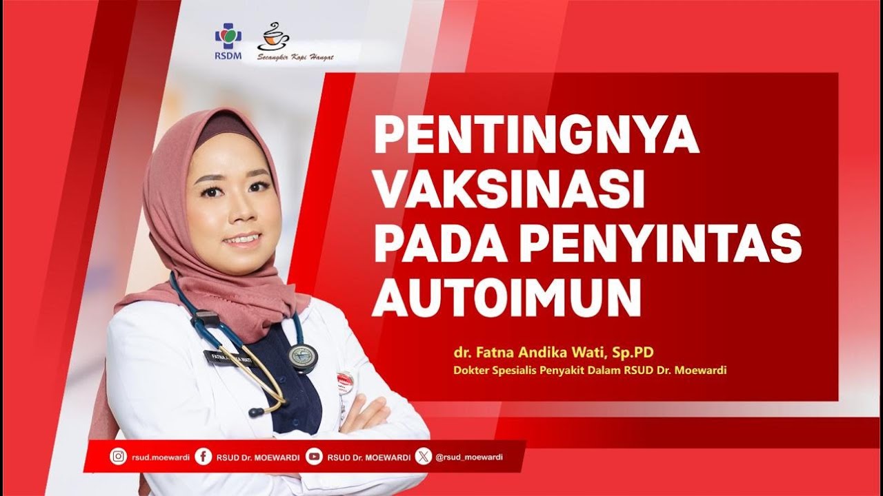 Pentingnya Vaksinasi pada Penyintas Autoimun | SKHT #179