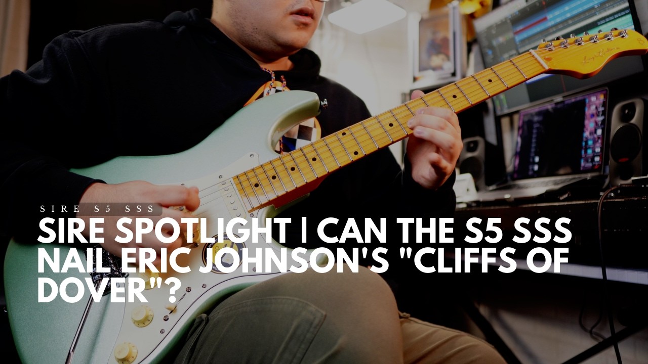 Sire Spotlight | Eric Johnson's 'Cliffs of Dover'' guitar performance featuring the Sire S5 SSS