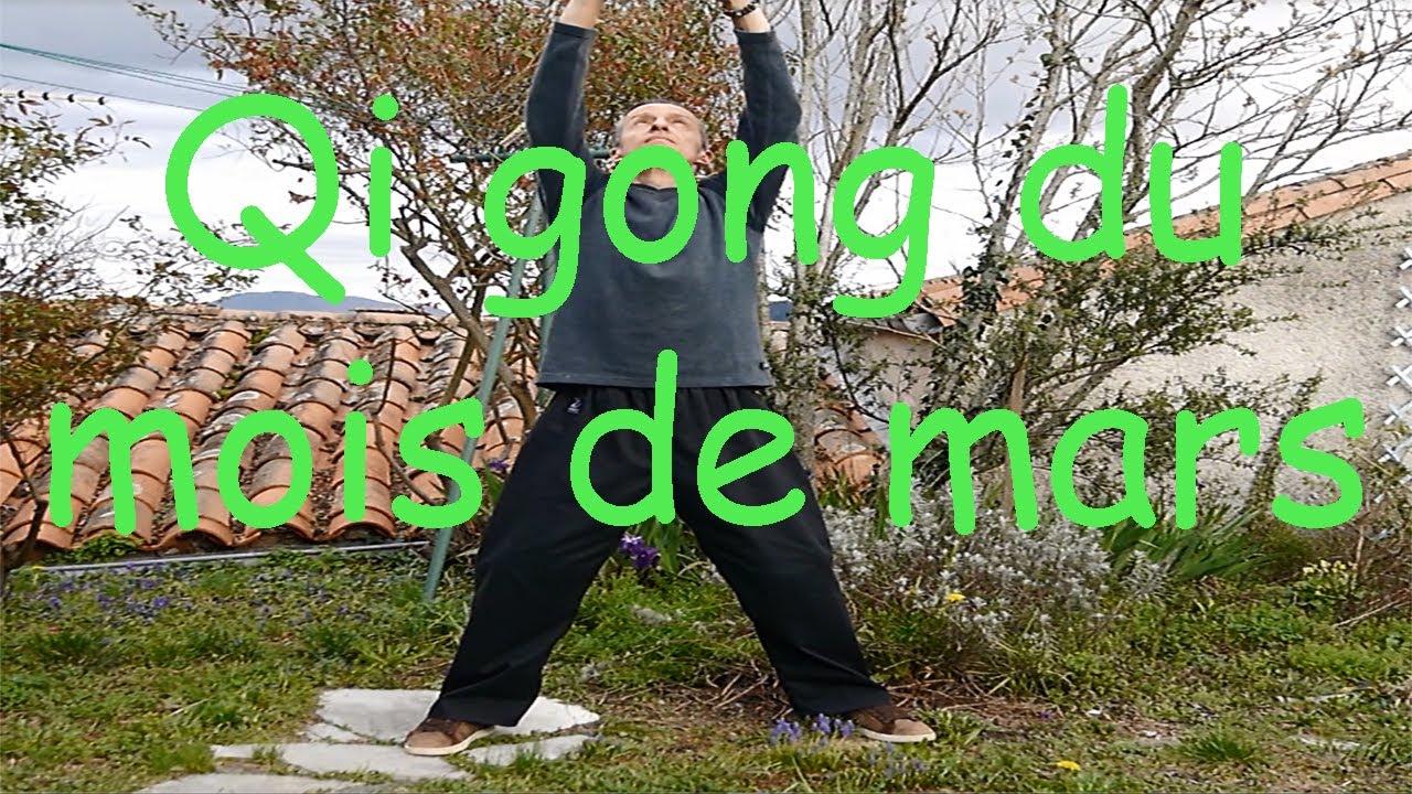 Qi gong du mois de Mars