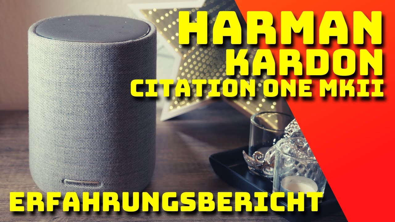 HARMAN / KARDON CITATION ONE MKII - Полевой отчет - немецкий язык
