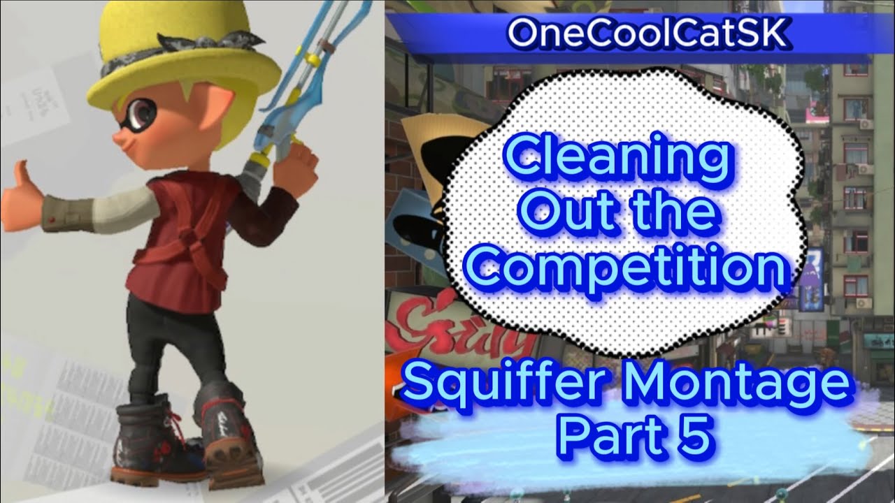 Squiffer Montage Part 5 (Splatoon 3)