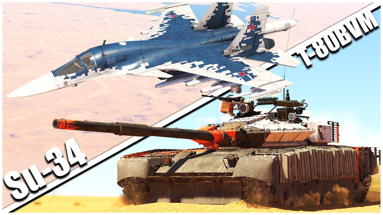 The Old KING of The Top Tier Russian CAS Meta - Su-34 & T-80BVM - War Thunder