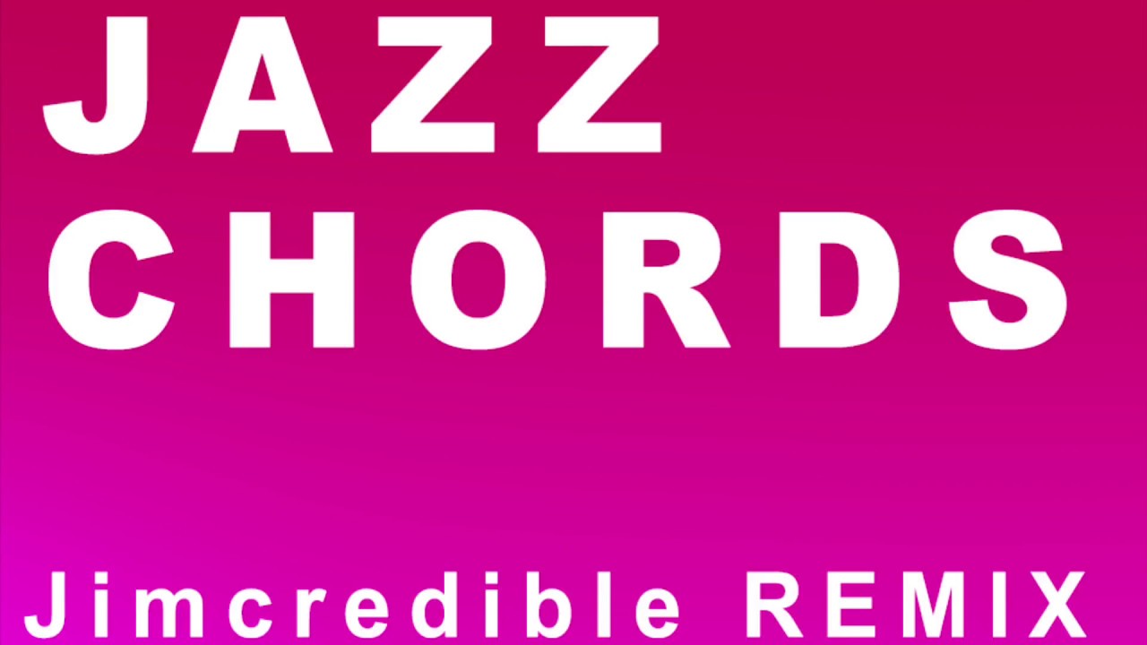FIRESTARTERS -Jazz Chords JIMCREDIBLE REMIX (prod by Jim B.)