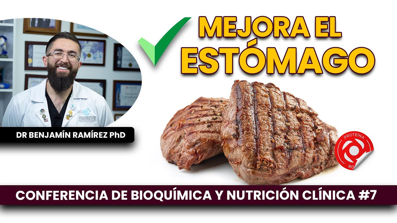 No Quitar Carnes Rojas de la Alimentación - Conferencia # 7 Dr Benjamín PhD
