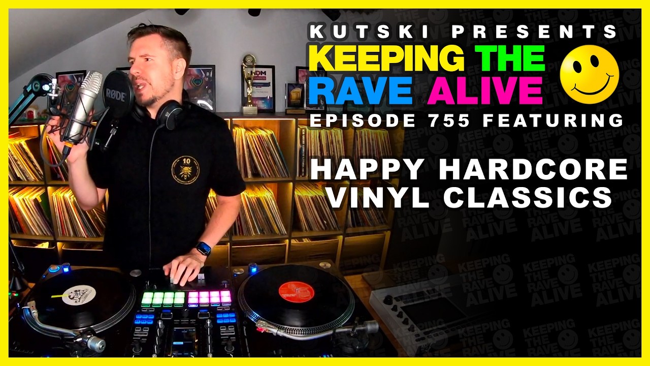 🟡 Happy Hardcore Vinyl Classics (KTRA Ep755)