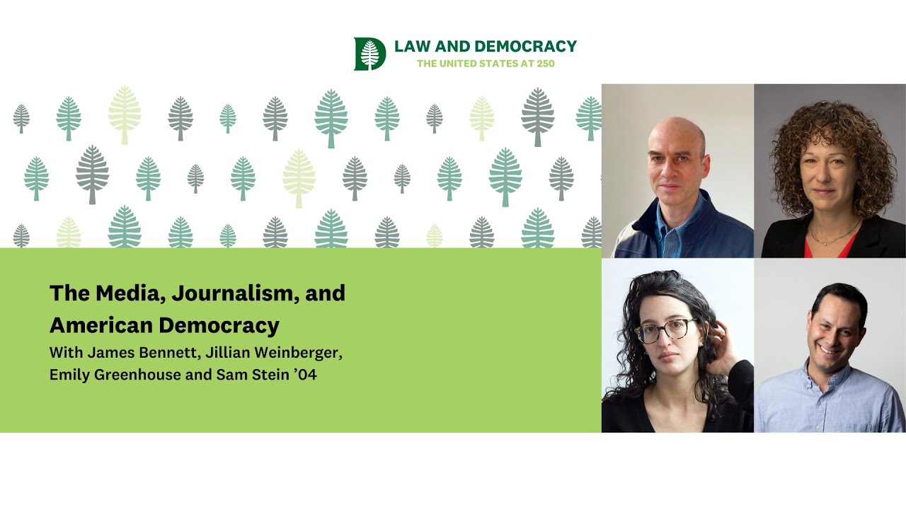 Law and Democracy: The Media, Journalism, and American Democracy