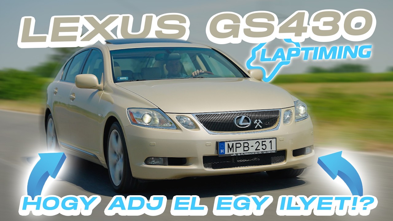 Az autó, AMI hírnevet ALAPOZOTT! - Lexus GS430 4.3 V8 (Garázs Ep. 974.)