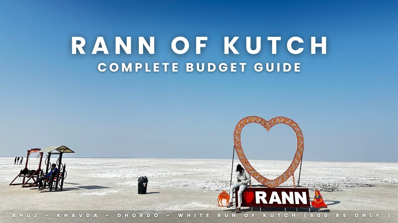 Rann of Kutch | Rann Utsav 2026 | Kutch Tourist Places | Dholavira | Bhuj | KutchTravel Guide 2026