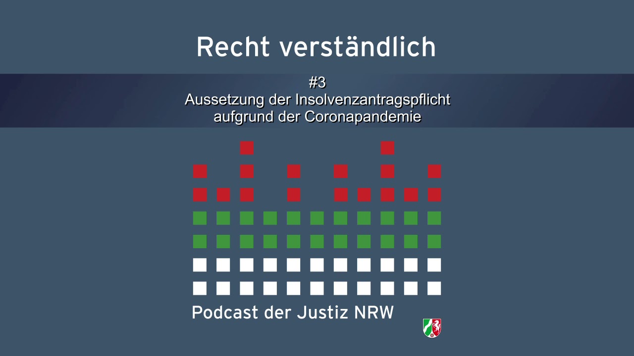 Recht verständlich #3 Aussetzung der Insolvenzantragpflicht