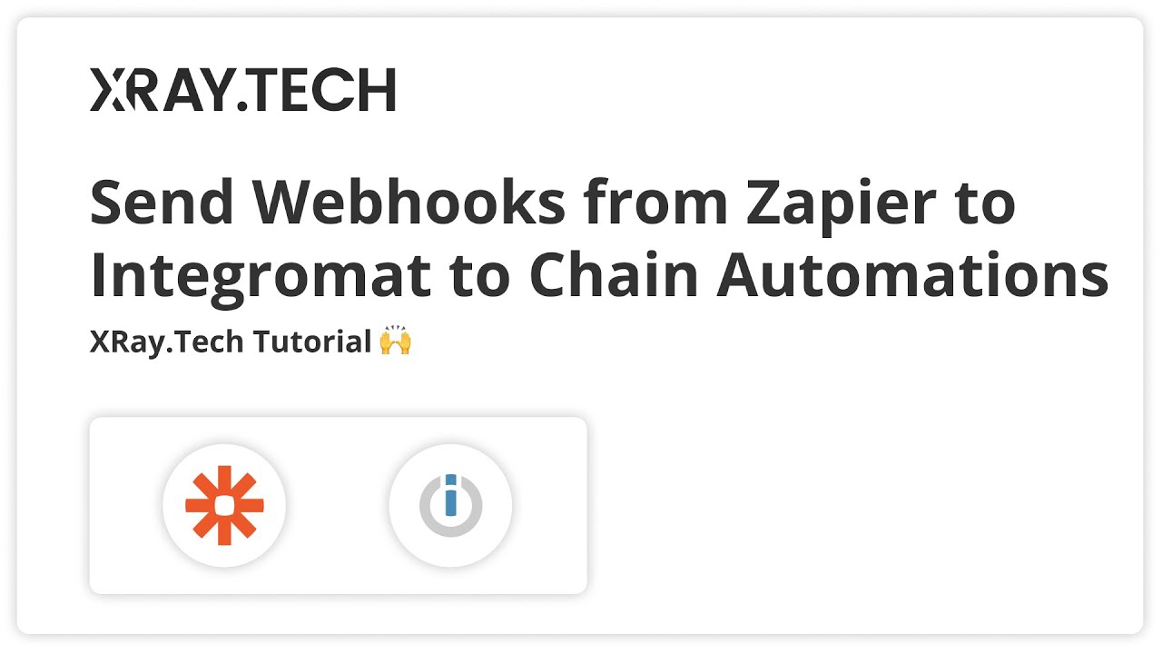 How to Send Webhooks from Zapier to Integromat to Connect Your Automations