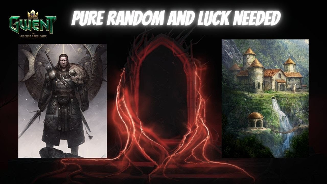 GWENT | Playing Super Pure Random Draft Mode | Big Luck Needed