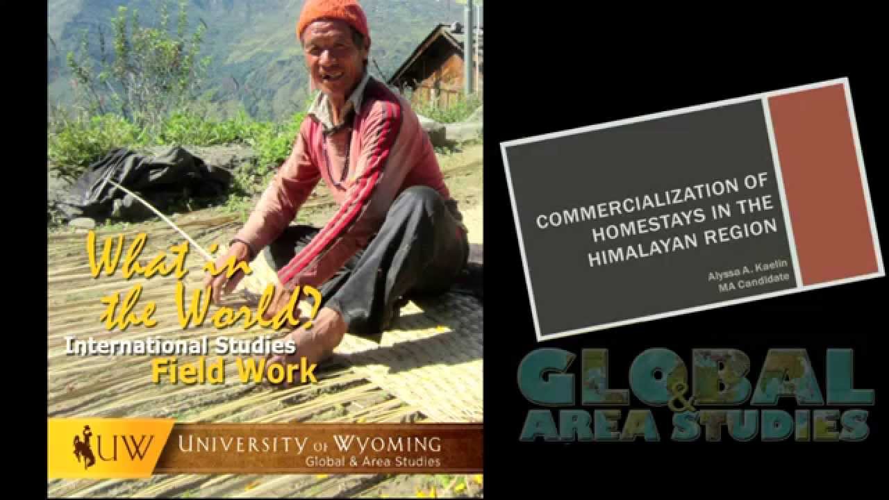 UW International Studies Fieldwork: Commercialization of Homestays in the Himalayan Region