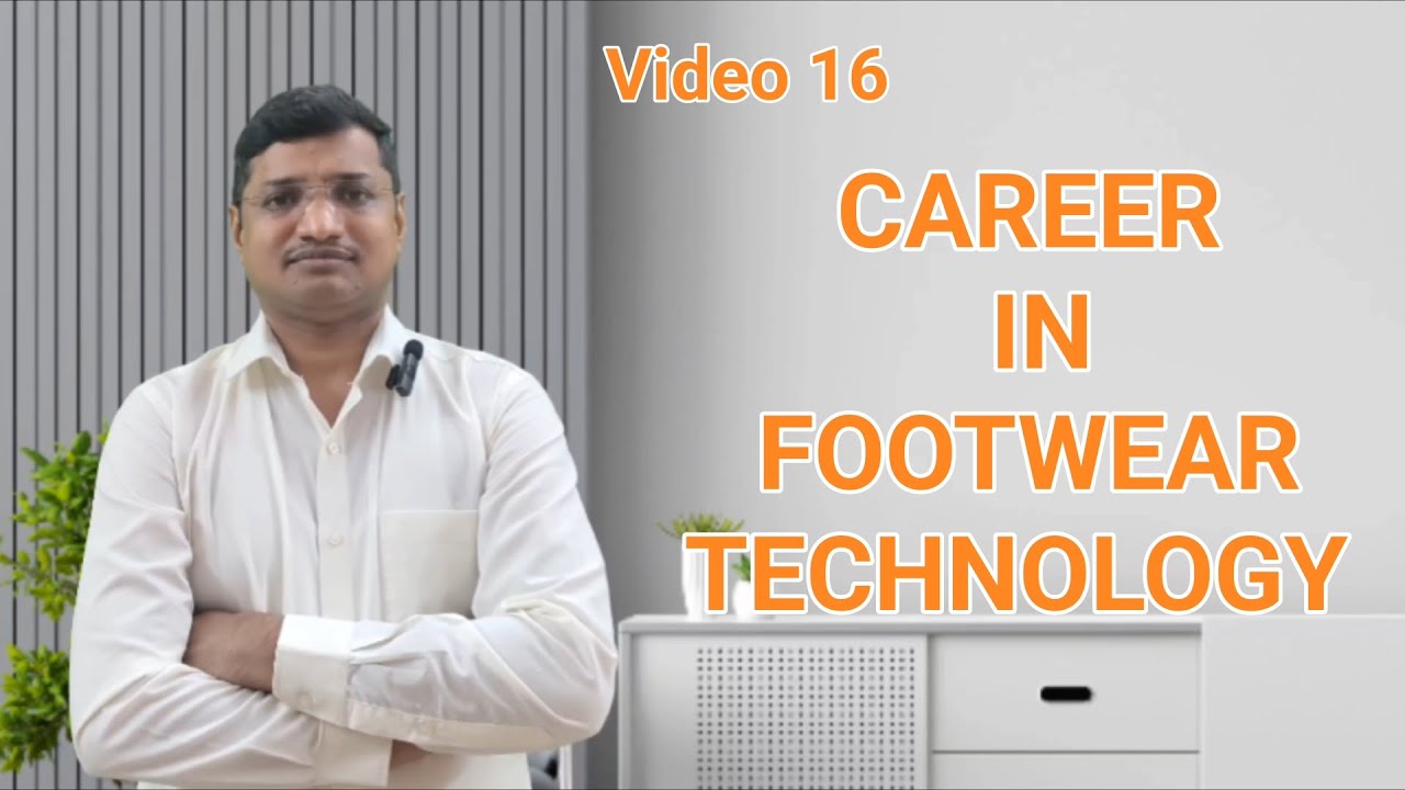 Career in Footwear Technology