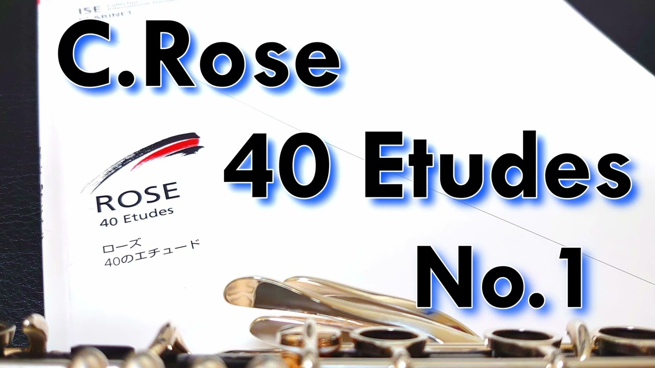 C.Rose：40 Etudes No.1