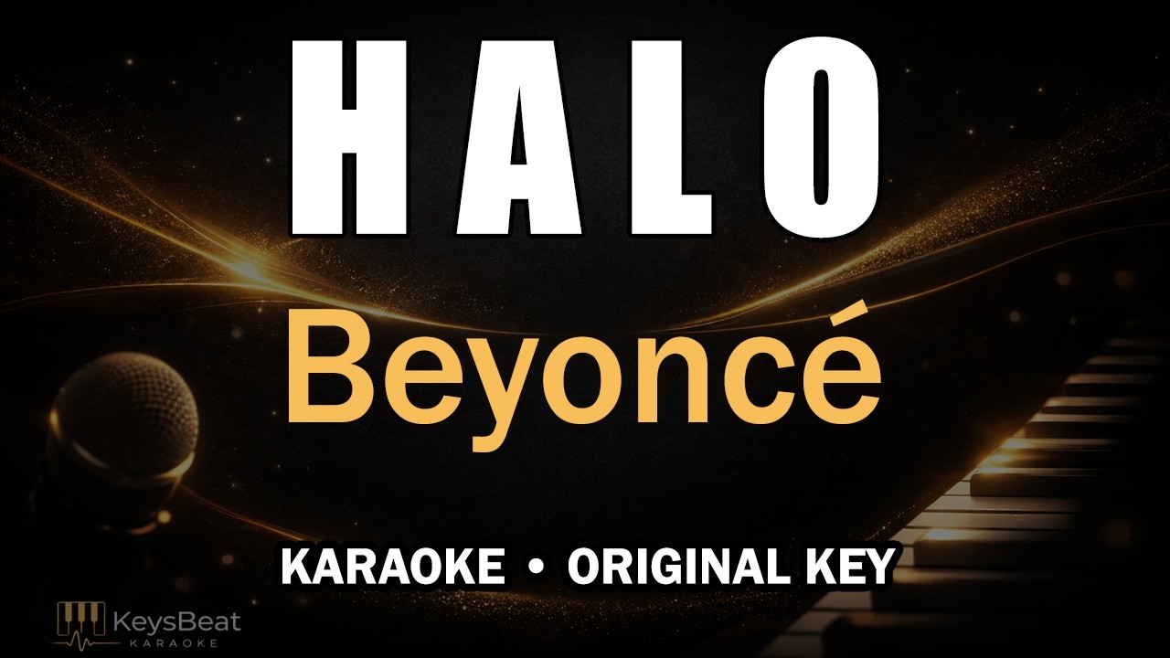 Beyoncé – Halo | Karaoke Piano Original Key With Beat