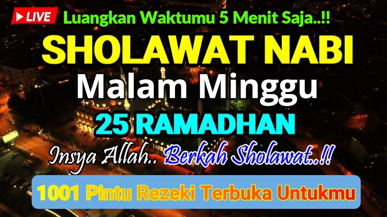 SHOLAWAT JIBRIL PENARIK REZEKI PALING DAHSYAT, Sholawat Nabi Muhammad SAW, SALAWAT PALING MERDU