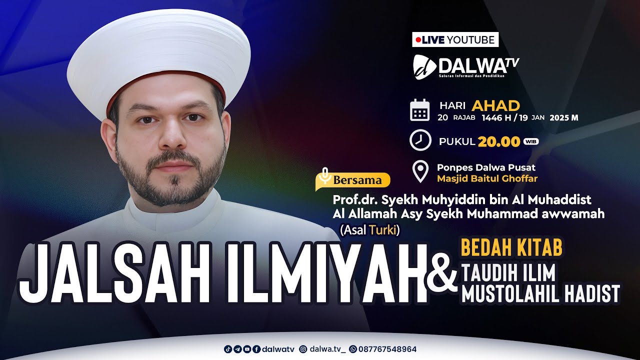 LIVE || JALSAH ILMIAH BERSAMA PROF.DR. SYEKH MUHYIDDIN BIN AS SYEKH MUHAMMAD AWWAMAH