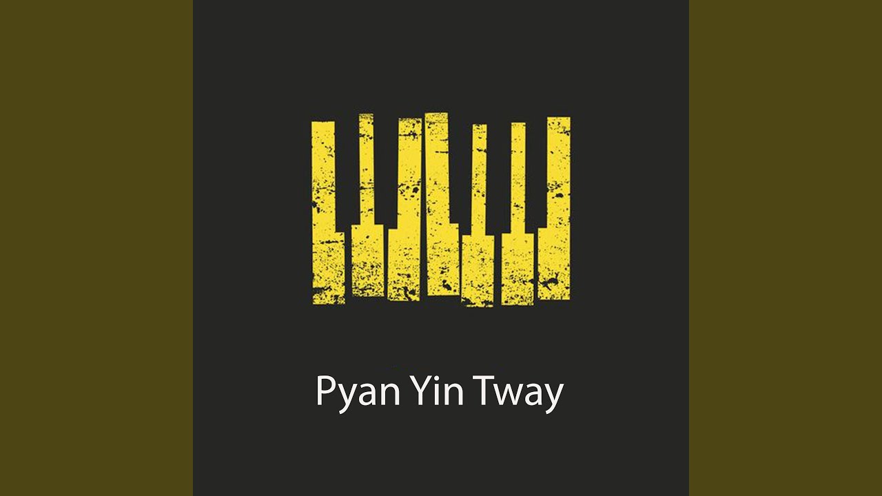 Pyan Yin Tway