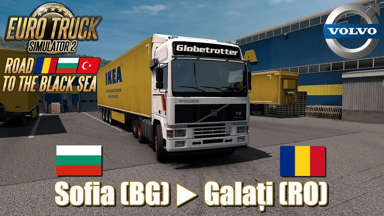 Euro Truck Simulator 2 : Sofia (BG) ▶ Galați (RO)
