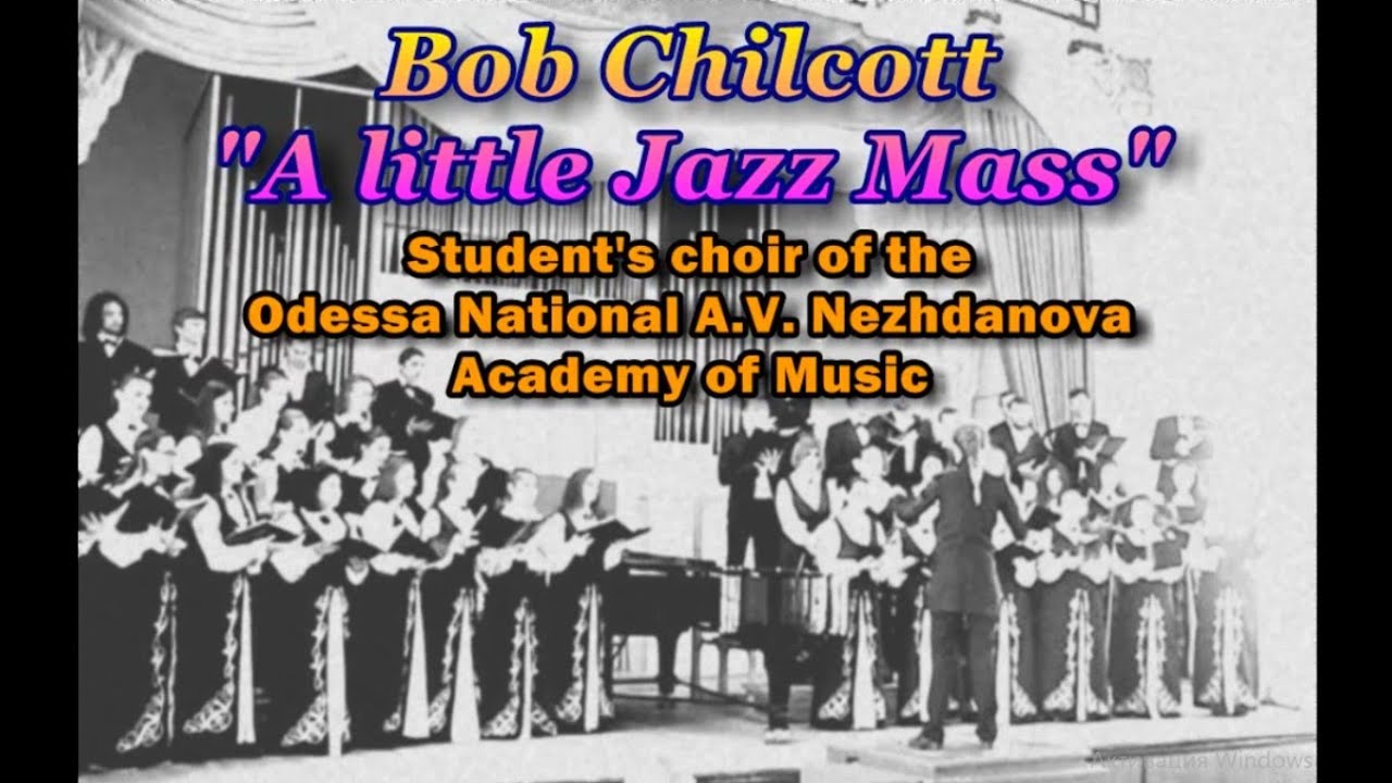 Bob Chilcott A little Jazz Mass (full score for SATB) хор ОНМА