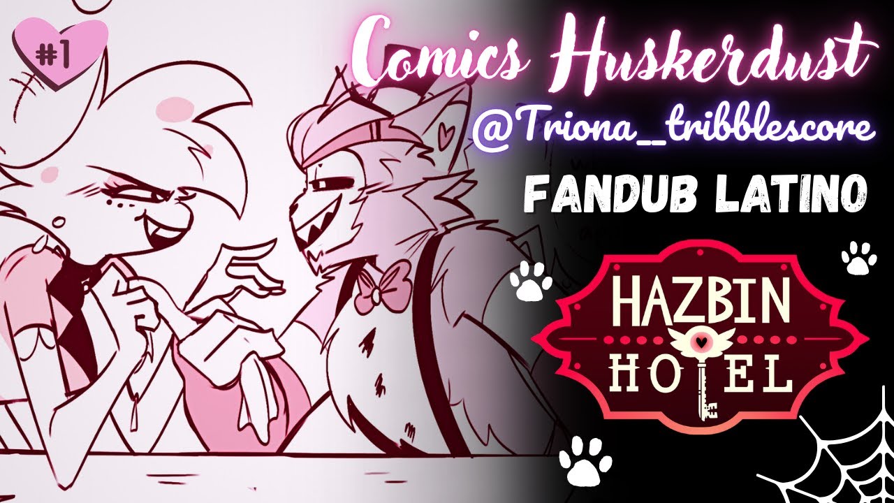 Huskerdust || Hazbin Hotel || Comics || Fandub Latino