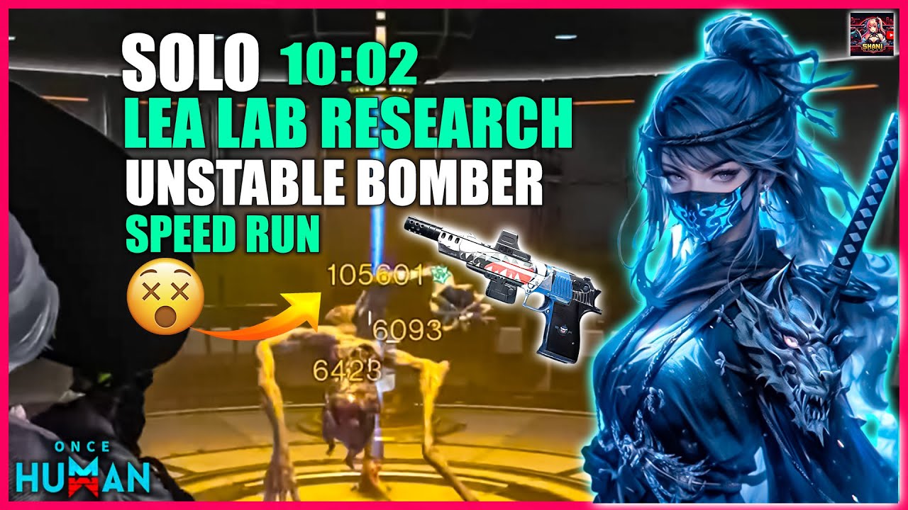 ONCE HUMAN SOLO LEA RESREACH LAB DE 50 JAWS BUILD CRIT HIT 100K 🤬UNSTABLE BOMBER