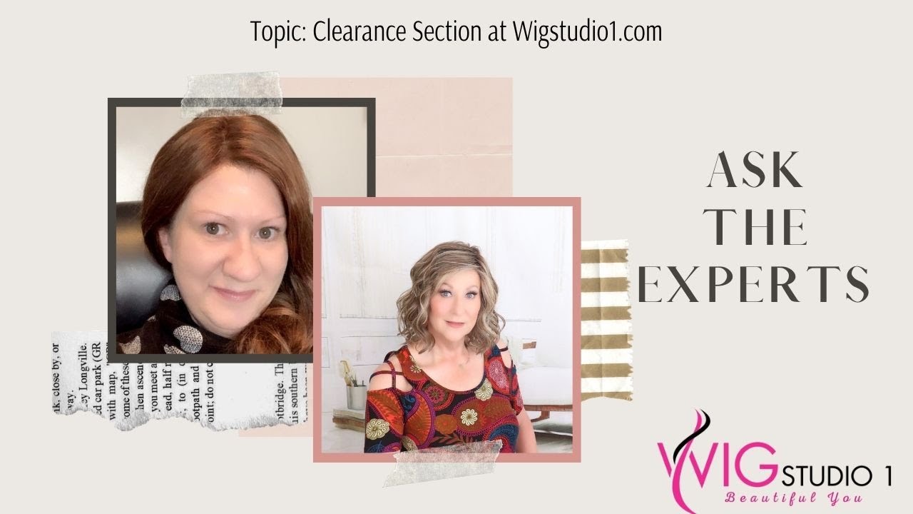 ASK THE EXPERTS AT WigStudio1 | All about the CLEARANCE SECTION at WigStudio1 !!
