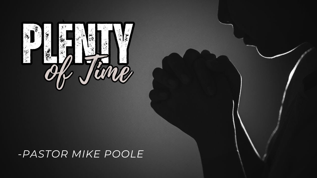 Plenty of Time (with Lyrics)