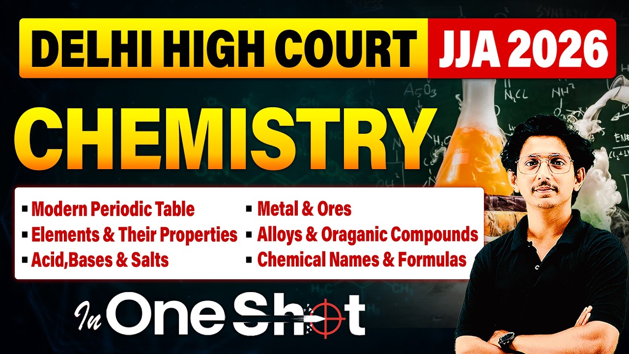 Delhi High Court JJA 2026 Chemistry One Shot | Complete Chemistry Revision | Most Important Topics