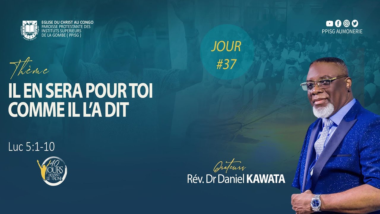 Rév. Dr Daniel KAWATA | IL EN SERA POUR TOI COMME IL L’A DIT | 40JDTG_37