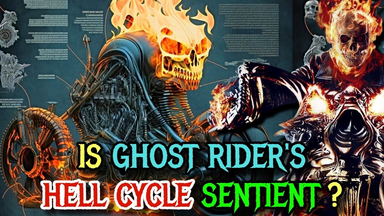 Hell Cycle Origins - Unveiling Everything About Ghost Rider's Fiery Uber-Cool Ride!