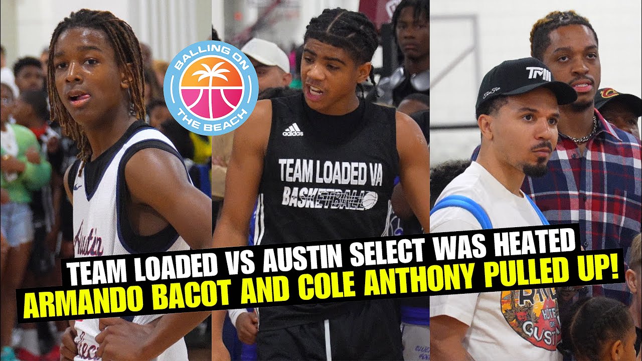 TEAM LOADED VS AUSTIN SELECT: Cole Anthony & Armando Bacot pulled up King Bacot Went Off!!