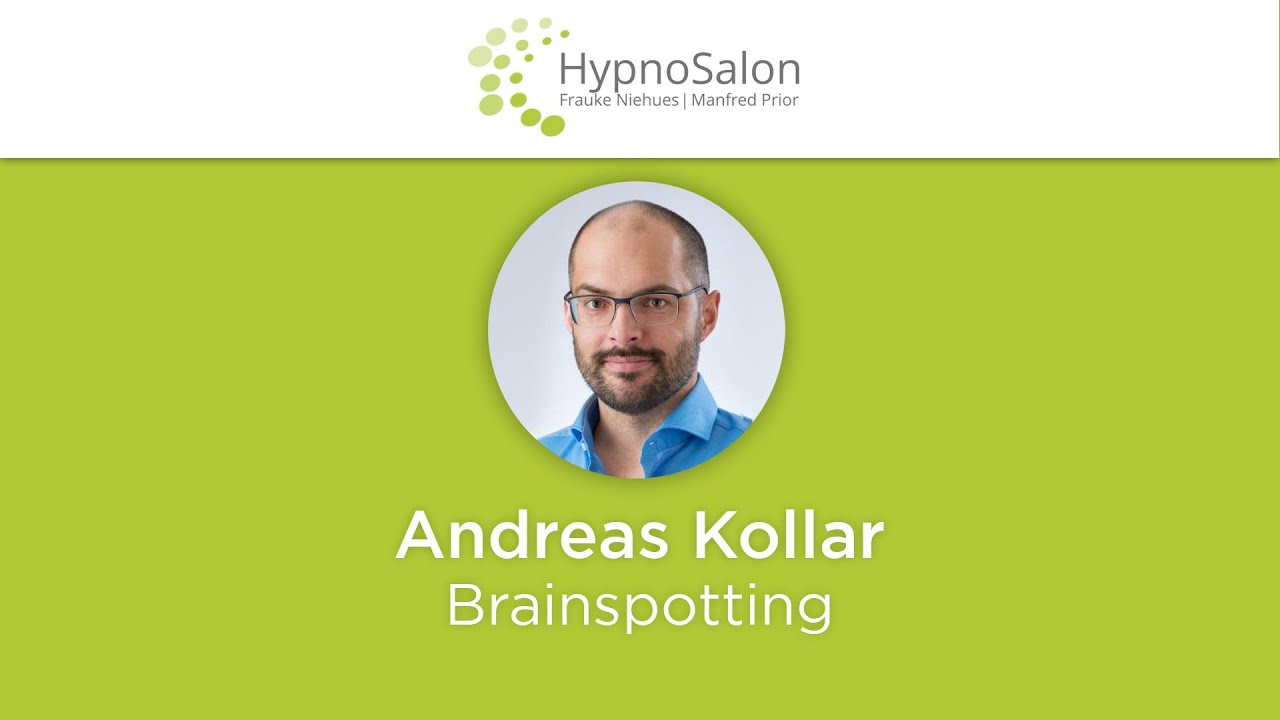 Andreas Kollar: Brainspotting