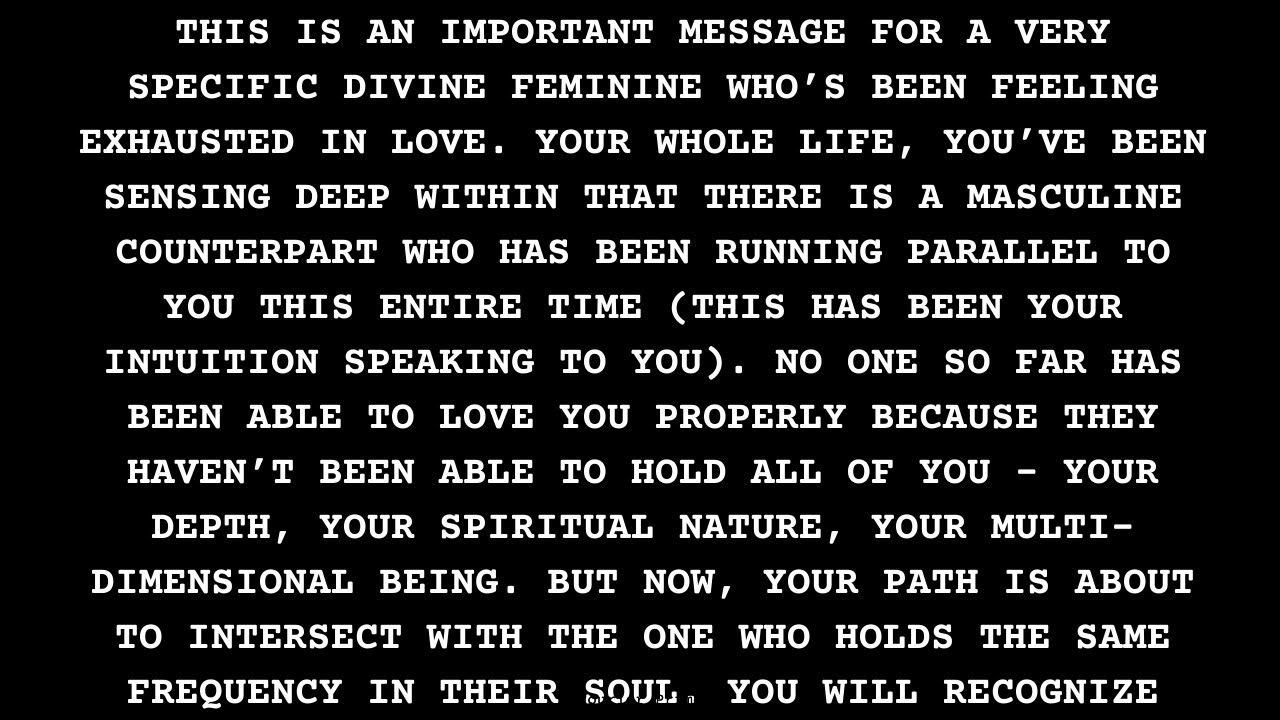 You'll see this video when your path is about to intersect with the masculine you've been sensing.