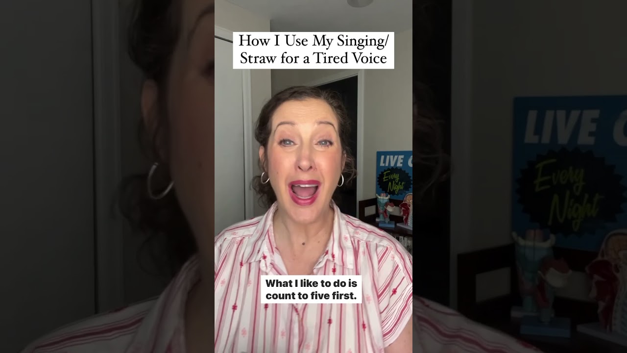 How I Use My Singing Straw for a Tired Voice